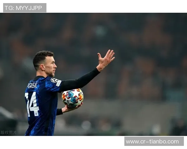 佩里西奇回顾精彩战役称4-1胜利物浦和6-2击败那不勒斯是伟大成就 佩里西奇回顾精彩战役称4-1胜利物浦和6-2击败那不勒斯是伟大成就